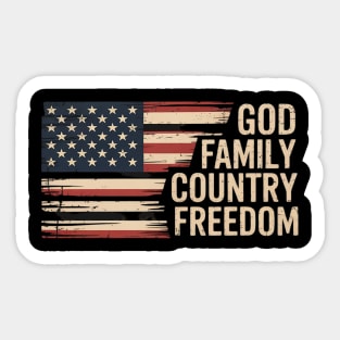 God Family Country Freedom - 4th July USA Flag Christian Sticker